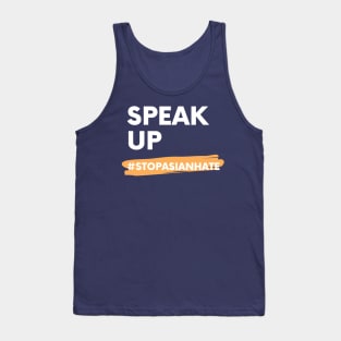 Speak Up #StopAsianHate Tank Top